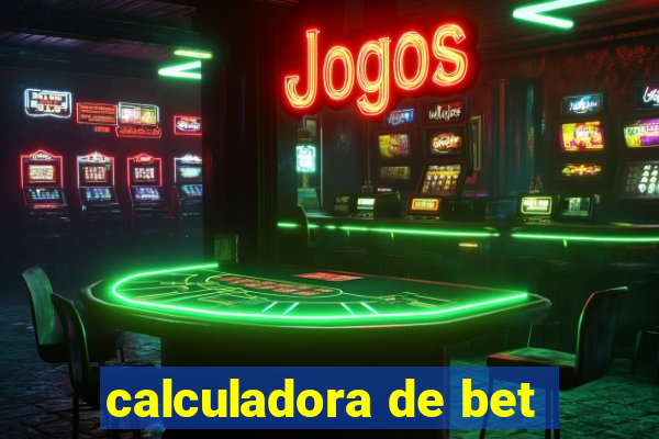 calculadora de bet